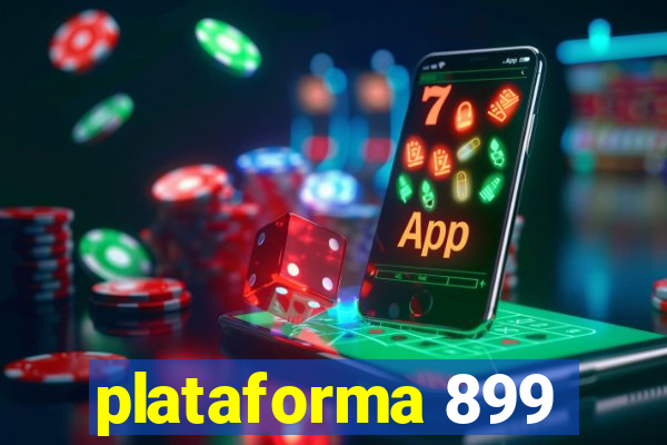 plataforma 899